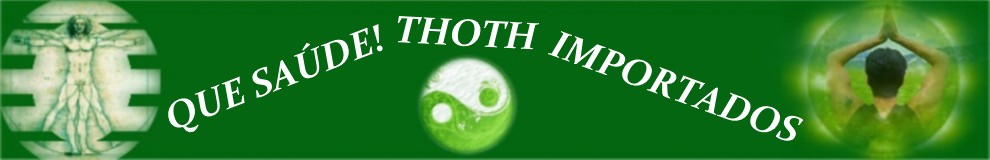 Loja Que Saúde Thoth Importados.